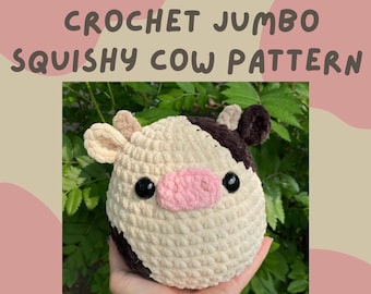 Crochet Jumbo Squishy Cow Pattern | PDF PATTERN