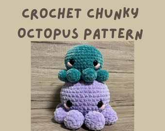 Crochet Chunky Octopus No Sew pattern PDF | Chunky octopus pattern