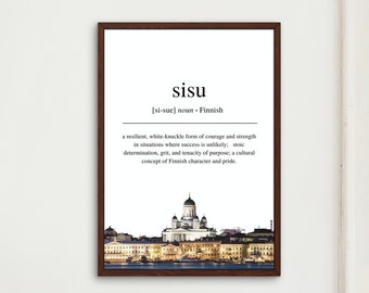 Finnish Definition of Sisu with Helsinki Print