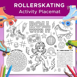 Könnte beinhalten: Eine weiße Aktivitäts-Tischset mit dem Text "ROLLERSKATING Activity Placemat" und "ROLL WITH IT". Das Tischset zeigt Illustrationen von Rollschuhen, einem rollschuhfahrenden Mädchen, einem Labyrinth und einer Wortsuche.