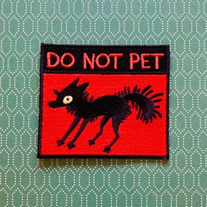 DO NOT PET Iron-On Patch