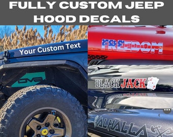 Fully Custom Hood &quot;Name&quot; Decals (Set of 2)| Fits Jeep Wrangler, Gladiator & Renegade| Fully Customizable, Multicolor|  Gifts for Jeep Lovers