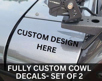 Fully Custom Cowl Vinyl Decal Sticker |Fits Jeep Wrangler / Gladiator| JK, JL & JT Cowl Decal