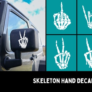 Skeleton Hand Decals | Peace Sign, Rock on, & Middle Finger| Fits Jeep Wrangler, 4x4 SUVs and other Vehicles | Skeleton Mirror Wave