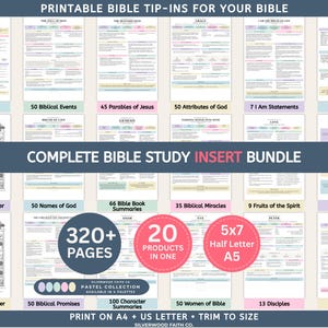 May include: A complete Bible study insert bundle featuring printable tip-ins with pastel accents. The collection includes 320+ pages, 20 products in one, and is sized for 5x7, Half Letter, and A5 formats. Text includes titles like Armor of God, 50 Biblical Events, 45 Parables of Jesus, 50 Attributes of God, 7 I Am Statements, Scripture Map, Bible Book Tracker, 50 Names of God, 66 Bible Book Summaries, 35 Biblical Miracles, 9 Fruits of the Spirit, Bible Mapping, Blank Bible Tracker, 50 Biblical Promises, 100 Character Summaries, 50 Women of Bible, 13 Disciples, and Major & Minor Prophets.