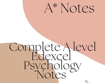 Complete Edexcel A level Psychology Notes