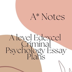 Kriminalpsychologie Edexcel A level Essay Pläne