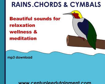 RAINS, CHORDS & CYMBALS.