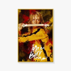 Poster di Kill Bill, poster del film, stampa del poster di Kill Bill, poster d'arte su tela, stampa artistica da parete, poster moderni per la decorazione della camera da letto della famiglia