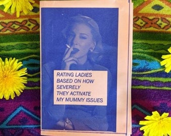 QUEER ZINE: Rating ladies based on how severely they activate my mummy issues - Printable