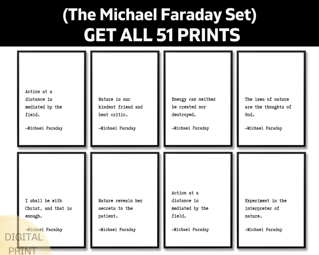 Curated visual reference: Fresh Look at 51 Michael Faraday Quotes Printable Wall Art Electromagnetism Science