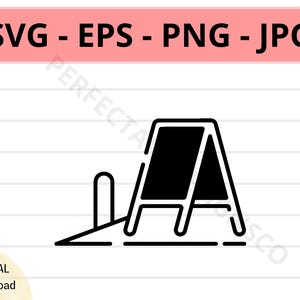 Chalkboard Sidewalk Sign Svg, Chalkboard Sidewalk Icon File, Chalkboard Sidewalk Symbol Cutting Svg File For Cricut, Vector Svg Png Eps Jpg