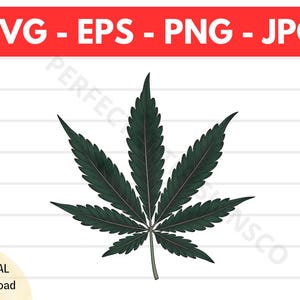 Marijuana Leaf Svg File For Cricut, Silhouette, Marijuana Leaf Clip Art, Marijuana Leaf Shirt Design, Marijuana Leaf Vector Eps Png Svg Jpg