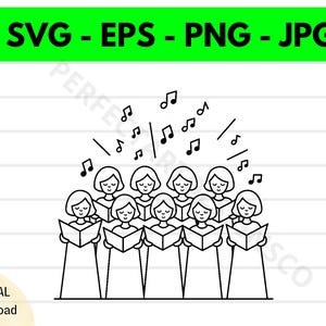 Singing Choir Outline Svg, Singing Choir Cricut Cutfile, Singing Choir Shirt Design, Singing Choir Clipart Printable Svg Vector Eps Png