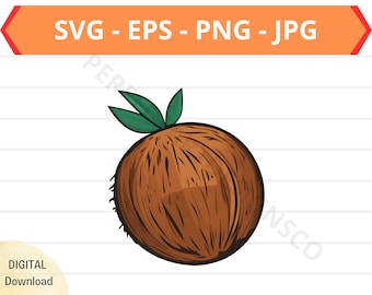 Coconut Svg, Coconut Fruit Clipart, Coconut Svg for Shirt, Svg File for Cricut, Silhouette, Coconut Cut File, Coconut Vector Svg Eps Png Jpg