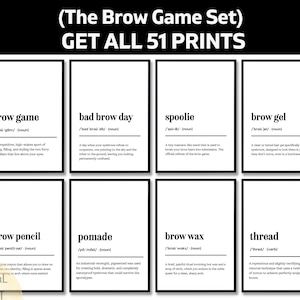 以下が含まれることがあります： 眉毛ケアに関連する定義が書かれた、白黒のプリント8枚セット。「brow game」や「brow wax」などの用語が含まれています。テキストはクリーンでモダンなフォントで、美容院やサロンに適しています。
