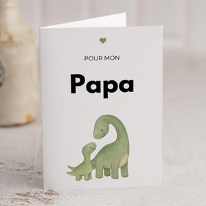 Carte Papa Dinosaure - Remerciement - Anniversaire Papa - Fête des Pères - Carte Dino - Personnalisable