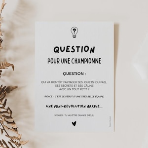 Annonce Grande Sœur - Façon Question pour un Champion - Carte Originale Bébé - Plusieurs Versions au Choix