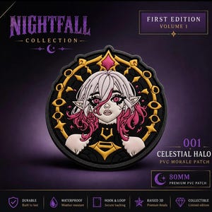 May include: A circular 80mm PVC morale patch from the Nightfall Collection, First Edition Volume 1, Celestial Halo 001. It features a stylised character with white hair, pink highlights, and pointed ears, framed by a black and gold circular border.