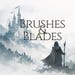 Brushes and Blades
