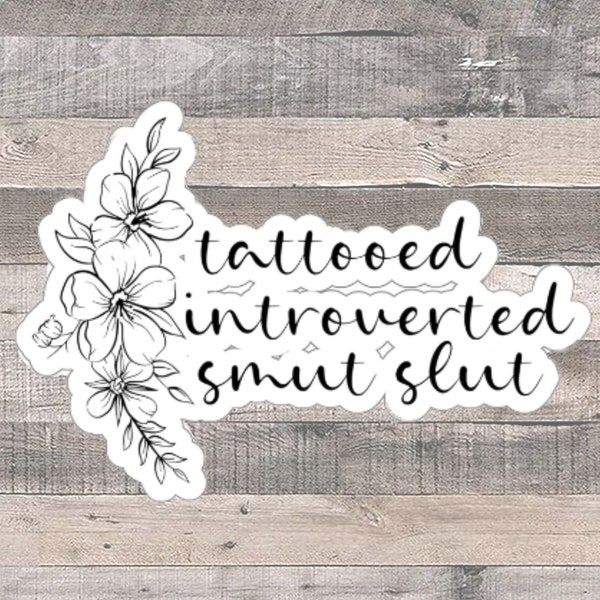 Floral Bookish Sticker for Kindle Tattooed Introverted Smut Slut Booktok Kindle Sticker Floral Book Design Book Club Gift Sticker