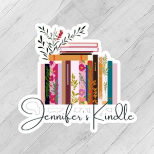 Personalized Bookish Sticker for Kindle or EReader, Custom Name Gift for Book Lovers, Sticker for Kindle Water Bottles Laptops for Book Club