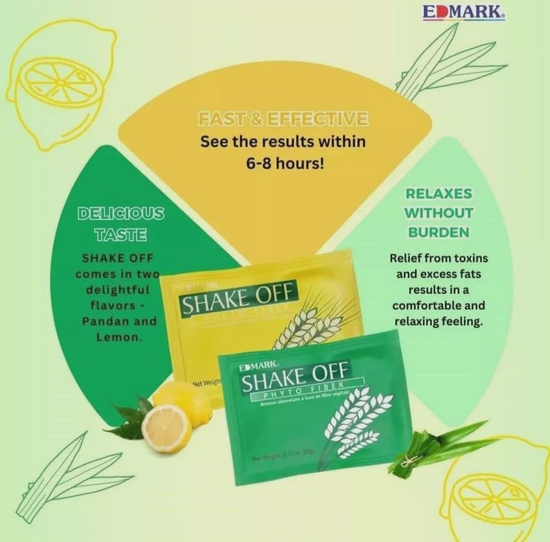 May include: An advertisement for "SHAKE OFF" dietary fiber. The image features two packets, one yellow and one green, with text and illustrations of lemons and aloe vera. The text highlights the product's delicious taste and fast results.
