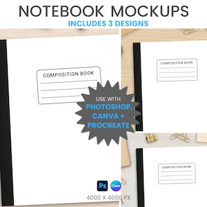 Puede incluir: Maquetas de cuadernos con tres diseños. La imagen muestra cuadernos de composición blancos con lomos negros. Cada libro tiene una etiqueta que dice "COMPOSITION BOOK" con líneas para escribir. La imagen también incluye el texto "USE WITH PHOTOSHOP, CANVA + PROCREATE".