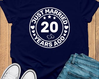Just Married 20 Years Ago Shirt, Custom 20 Year Anniversary Gift For Husband wife, Personalization 20th Anniversary Gift, 20th anniversary