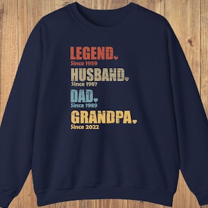 Personalized Legend Husband Dad Grandpa Sweatshirt, Apparel For Grandpa, Best Sweatshirt For Papa, Father&#39;s Day Gift, Birthday Gift