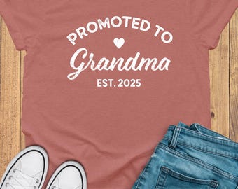 Promoted to Grandma Shirt, New Grandma Shirt, Personalized Grandma Gift, Christmas Gift for Grandma, Personalized grandma t shirt