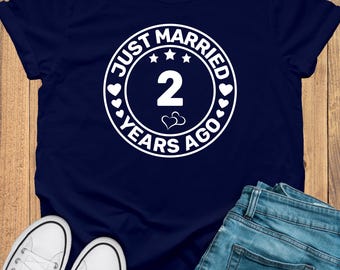 Just Married 2 Years Ago Shirt, Custom 2 Year Anniversary Gift For Husband wife, Personalization 2nd Anniversary Gift, 2nd anniversary