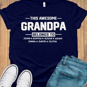 Custom Grandpa Shirt with Grandkids Names, papa shirt, personalized grandpa shirt, grandpa shirts, Fathers Day Gift, Grandpa shirt