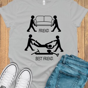 Friend vs Best Friend T-shirt,  Funny Friend Shirt, Sarcastic Shirt, Besties Shirts, Funny Gift for Friend, Hilarious Shirt, Best Friend Tee