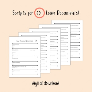 SCRIPTS To 40+ Loan Documents For Loan Signing Agents - Notary Signing Agent Descriptions -Loan Document Descriptions and Scripts