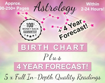 Birth Chart Reading + 4-Year Astrology Forecast (5 PDF Downloads)