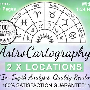 Astrocartography Astrology Reading, Relocation Report, Travel, 2 Locations, Best Places, Natal Chart Astro Geography, In-Depth Analysis