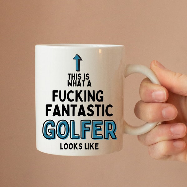 This Is What A Fucking Fantastic Golfer Looks Like Mug - Golf Gift - Golf Mug - Funny Mug - Christmas - Birthday - Golfer - Coffee - Novelty