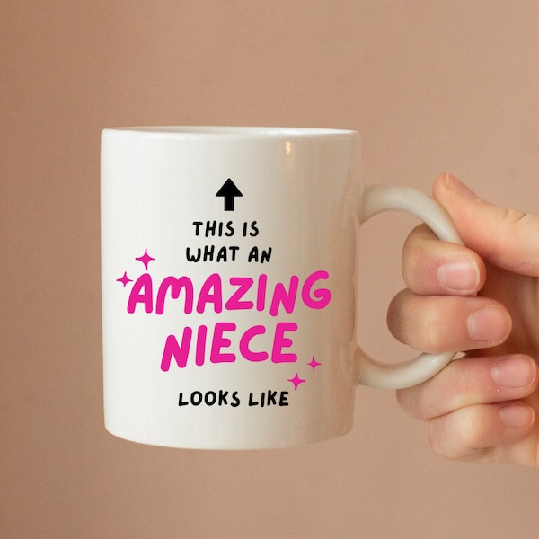 This Is What An Amazing Niece Looks Like Ceramic Mug - Niece Mug - Gift From Auntie - Birthday Gift - Christmas Gift - Personalised Mug