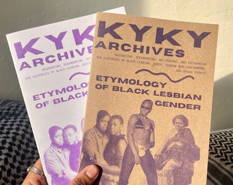 KyKy Archives: Etymology of Black Lesbian Gender Zine