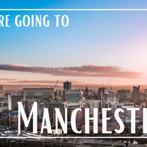 We're Going to Manchester Postcard Design - Instant Download SVG PNG JPG Digital Download