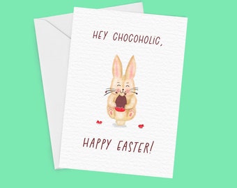 Easter Greeting Card, A6 greeting card, Funny Easter card, Cute easter card, Bunny card, Bunny and chocolate, Cute bunny, Chocoholic gifts