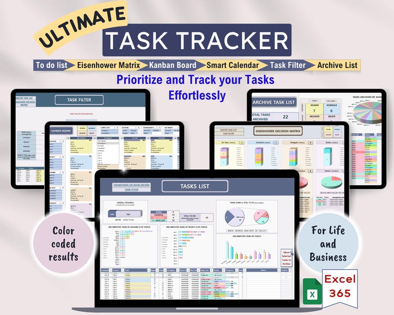 Peut inclure: Un mod&egrave;le de feuille de calcul Excel color&eacute; pour la gestion des t&acirc;ches. Le mod&egrave;le comprend des sections pour les listes de t&acirc;ches &agrave; faire, la matrice d'Eisenhower, le tableau Kanban, le calendrier intelligent, le filtre de t&acirc;ches et la liste d'archives. Le texte "Ultimate Task Tracker" est en haut de l'image. Le texte "Prioritize and Track your Tasks Effortlessly" est sous les sections. Le texte "For Life and Business" est dans le coin inf&eacute;rieur droit de l'image. Le texte "Excel 365" est dans le coin inf&eacute;rieur droit de l'image.