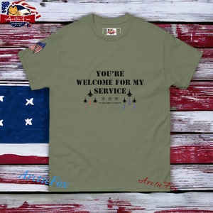 Men&#39;s Patriotic Air Force Veteran TShirt You&#39;re Welcome for My Service. Military Veteran TShirt Custom Sarcastic Military Service Veteran