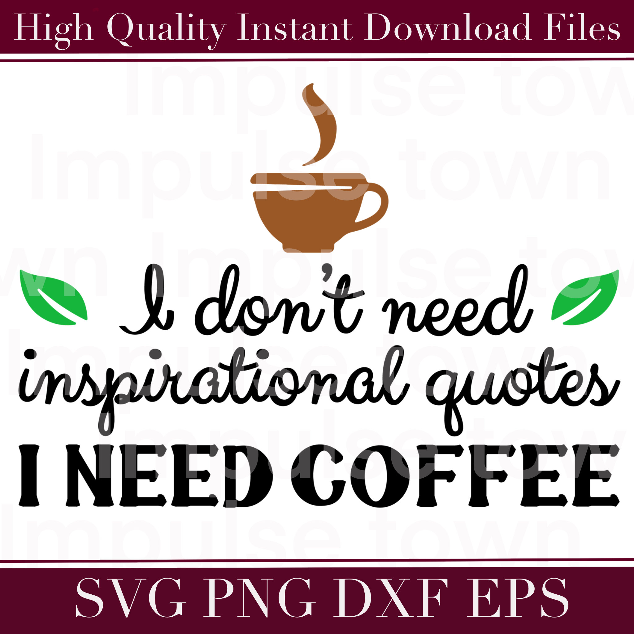 Need Coffee SVG, image size:2048x2048