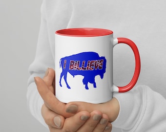 Buffalo Football Mug "I Billieve" with Color Inside Bills Mafia Coffee / Tea Mug | Buffalo Bills | Graphic Mug | Printed | Premium Mug