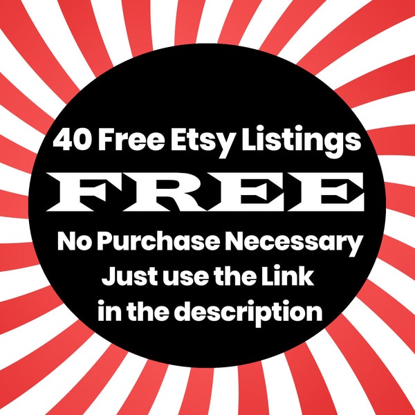 40 free listings free, 40 free listings, Link in Description, Etsy Referral Link, New Etsy Store, opening a new shop, Open Etsy Shop