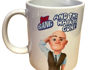 Funny Gifts For Dad, Bang The Hair Is Gone, Bald Man Mug, Gifts For Bald Dads, Fathers Day Mug, Fathers Day Gifts, Novelty Mug