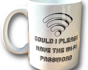 Funny Wi-Fi Password Mug: Novelty Office Gift