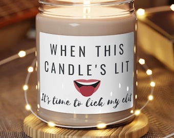 When This Candle's Lit, Scented Soy Candle, Funny Gift For Her, Gift For Wife, Gift For Girlfriend, Birthday Gift, Romantic Gift, Adult Gift